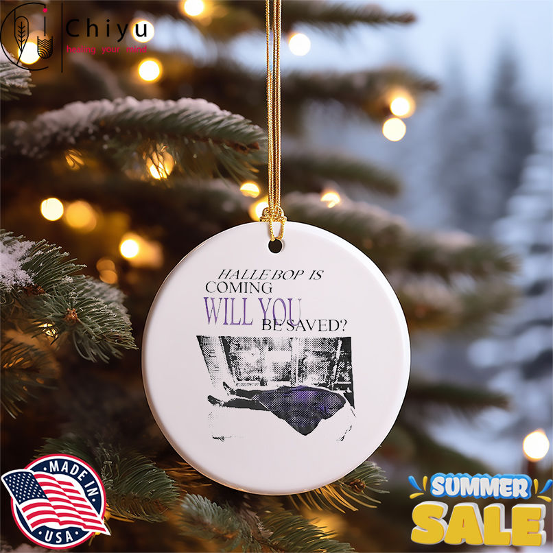 Halle Bop Is Coming Will You Be Saved vintage shirt