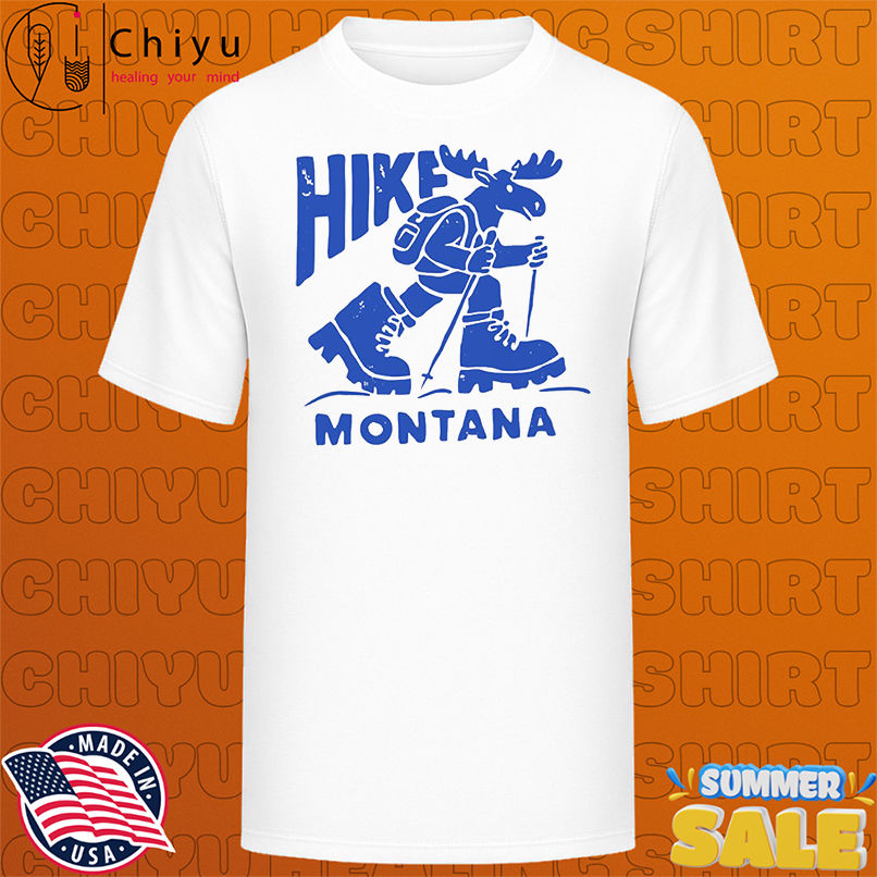 Hike Montana mascot shirt
