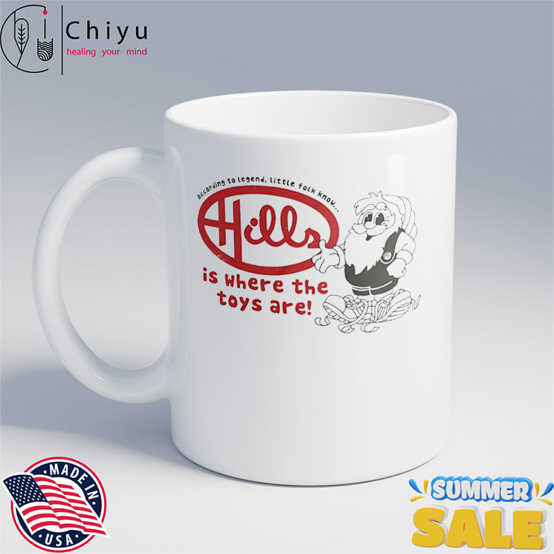 Hills is where the toys are shirt Hills is where the toys are shirt