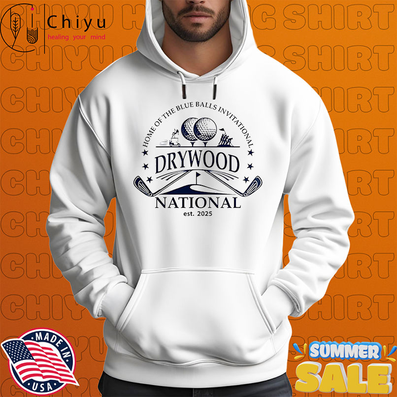 Home of the blue balls invitational Drywood National 2025 shirt Home of the blue balls invitational Drywood National 2025 shirt