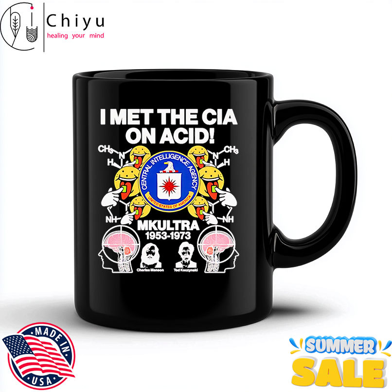 I met the CIA on Acid Mkultra 1953 1973 shirt