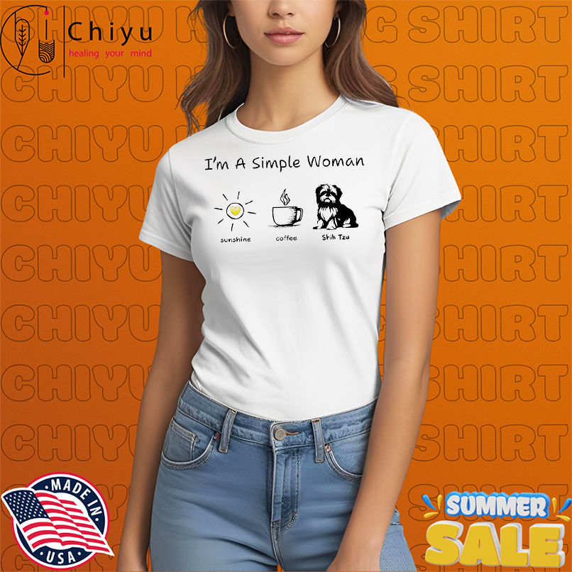 I'm a simple woman sunshine coffee and Shih Tzu shirt