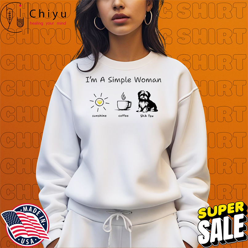 I'm a simple woman sunshine coffee and Shih Tzu shirt