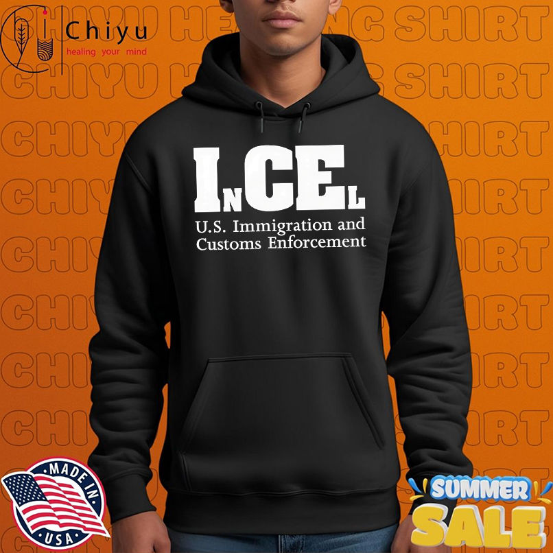 InCEl U.S. Immigration and Customs Enforcement shirt InCEl U.S. Immigration and Customs Enforcement shirt