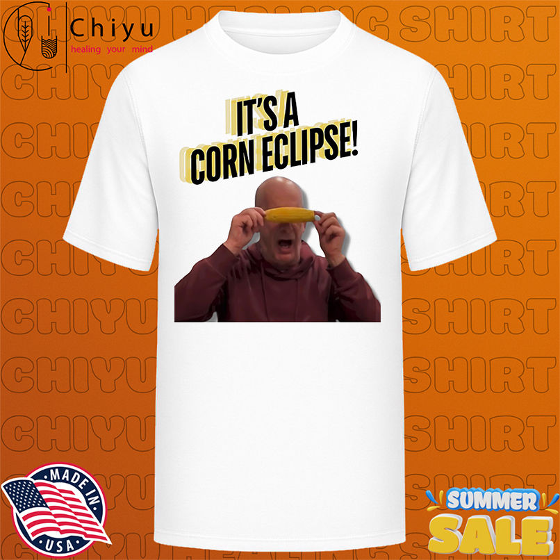 It's a Corn Eclipse shirt