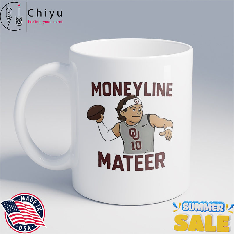 John Mateer Moneyline Mateer Oklahoma Sooners shirt John Mateer Moneyline Mateer Oklahoma Sooners shirt