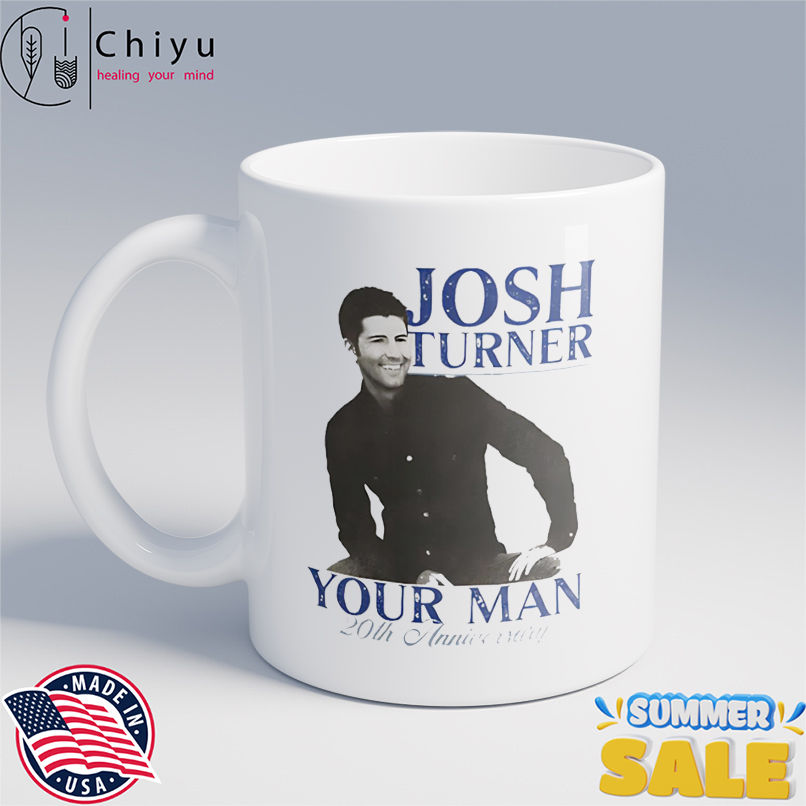 Josh Turner Your Man 20th Anniversary vintage shirt