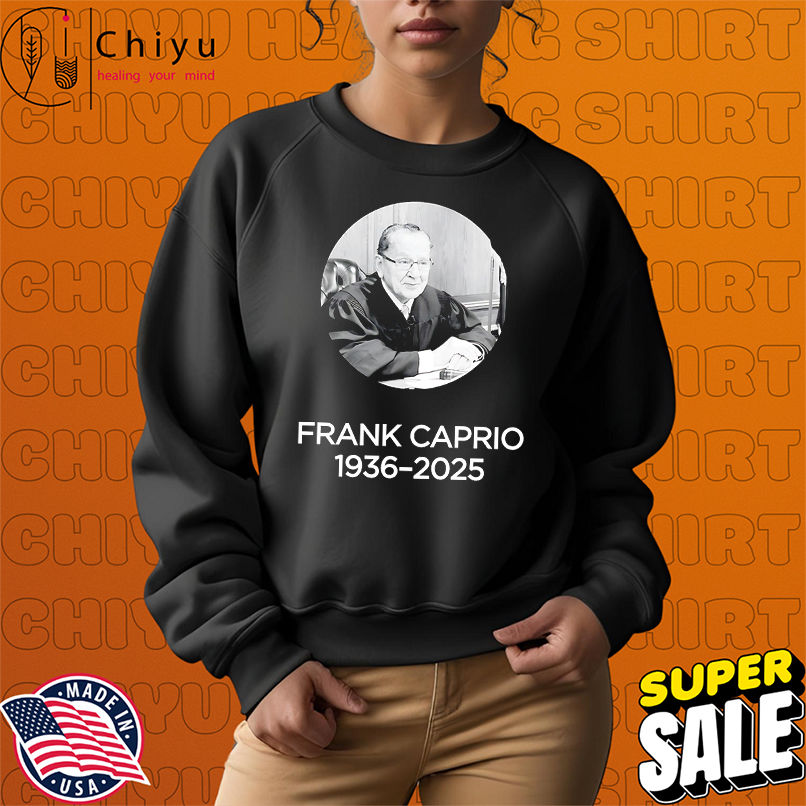 Judge Frank Caprio 1936 2025 shirt Judge Frank Caprio 1936 2025 shirt