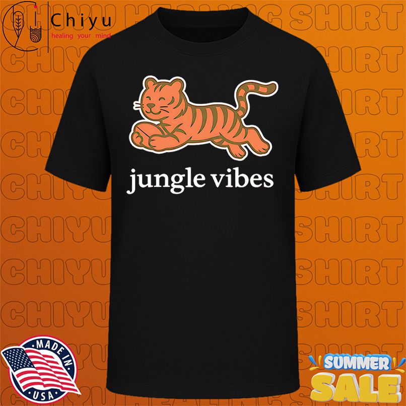 Jungle Vibes Run Wild shirt