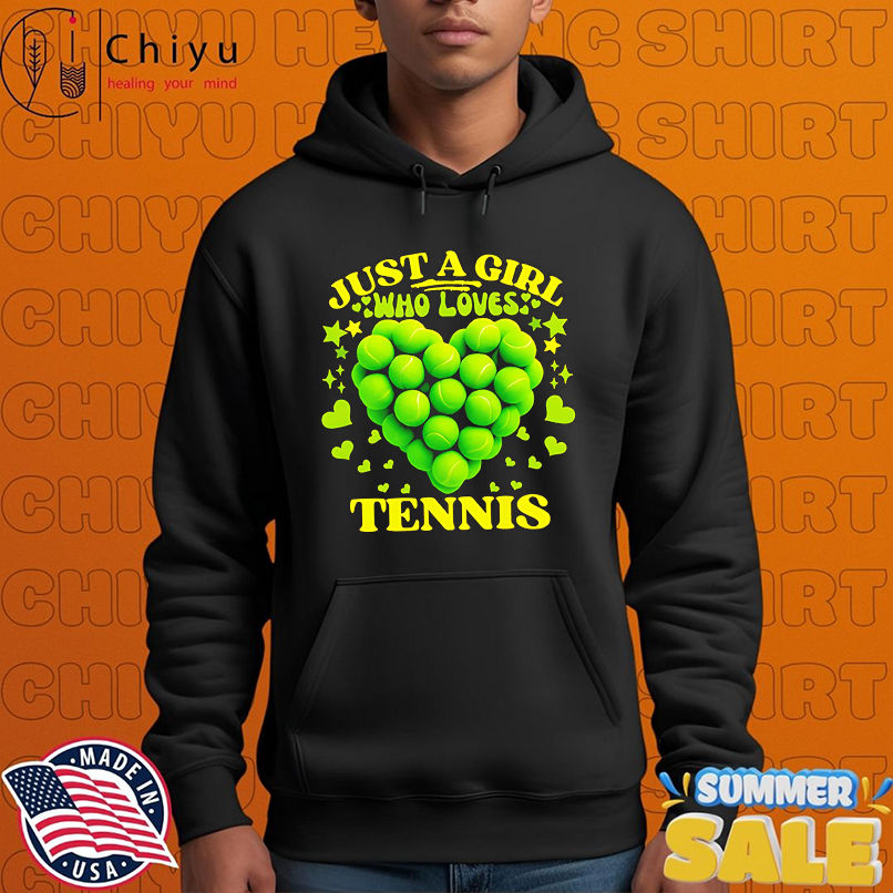 Just a girl who loves tennis shirt Just a girl who loves tennis shirt