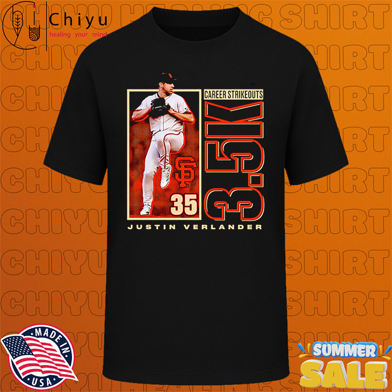 Justin Verlander San Francisco Giants 3500 Career Strikeouts shirt