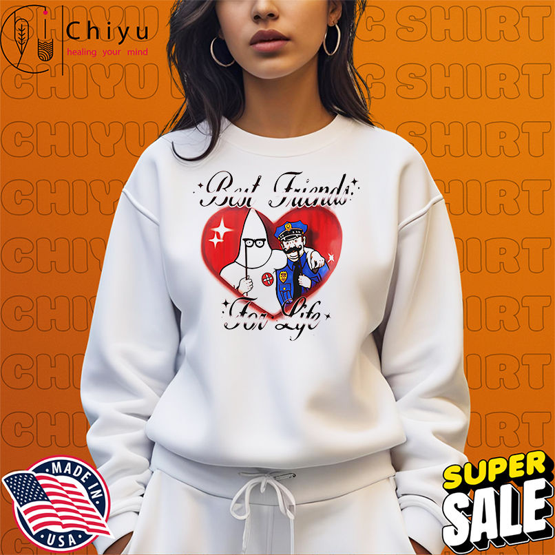 KKK and Police best friends for life shirt KKK and Police best friends for life shirt