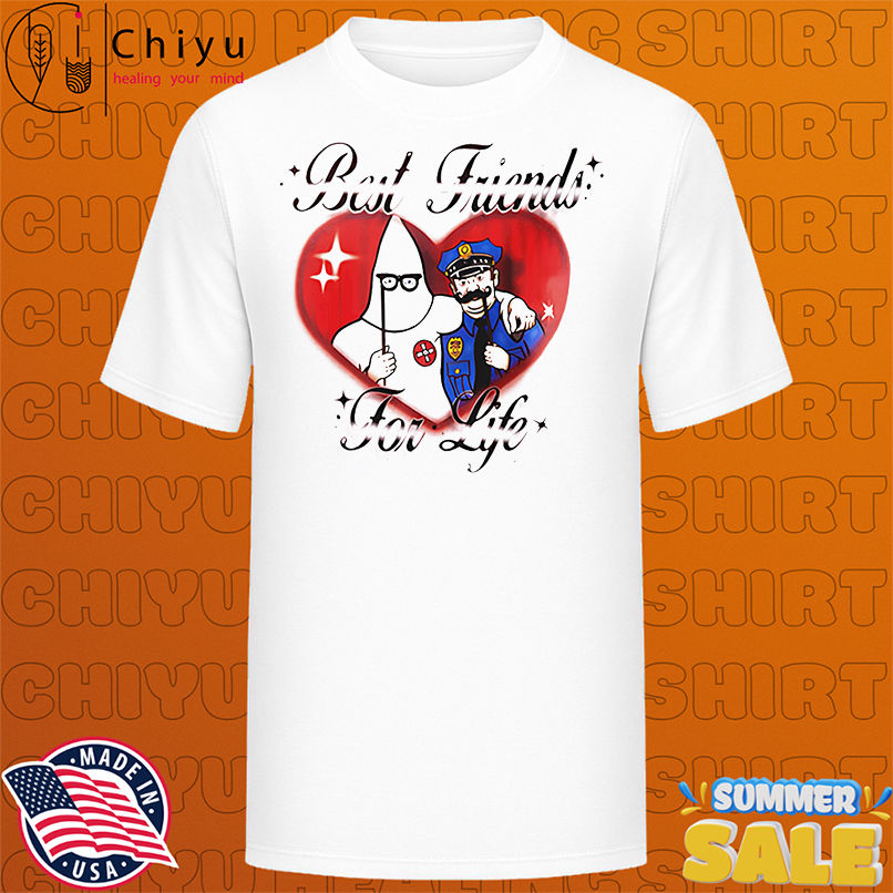 KKK and Police best friends for life shirt