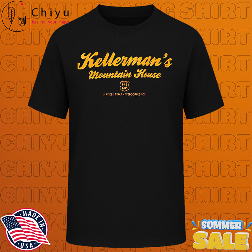 Kellerman's Mountain House shirt