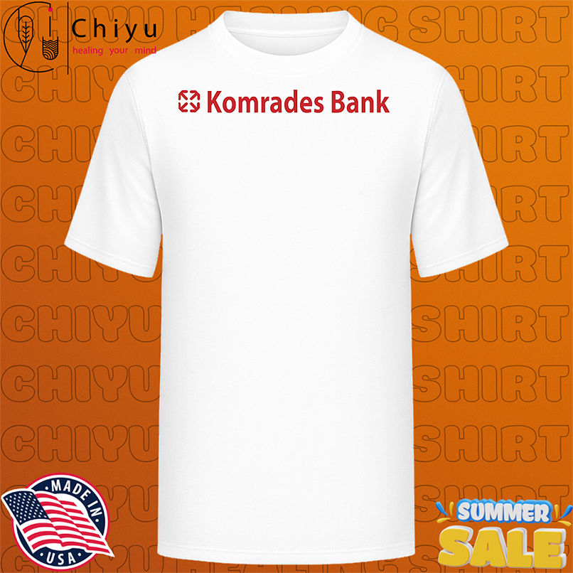 Komrades Bank shirt