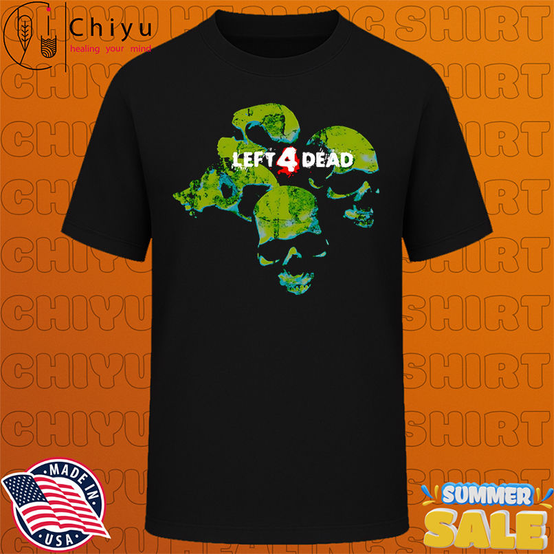 Left 4 dead skulls shirt