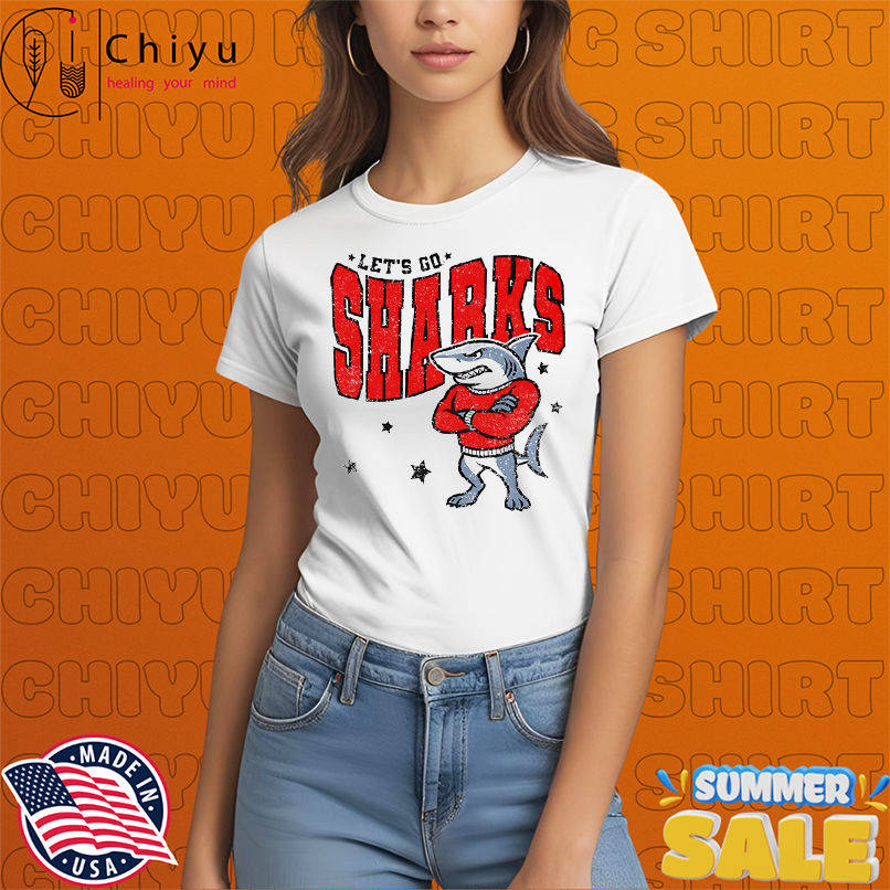 Let's Go Sharks Sporty shirt