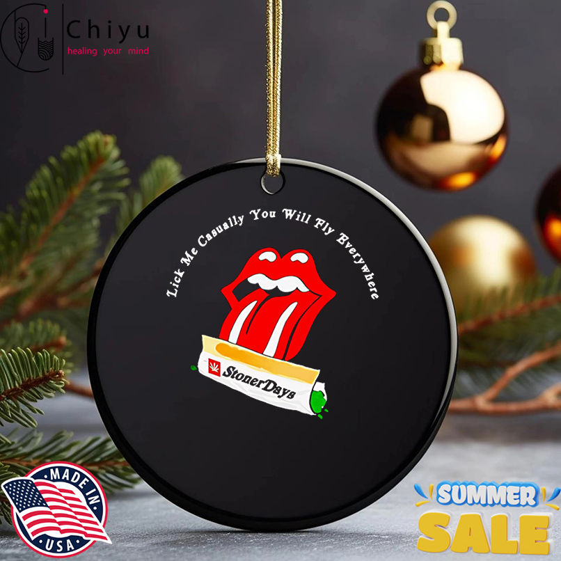 Lick me casually you will fly everywhere shirt