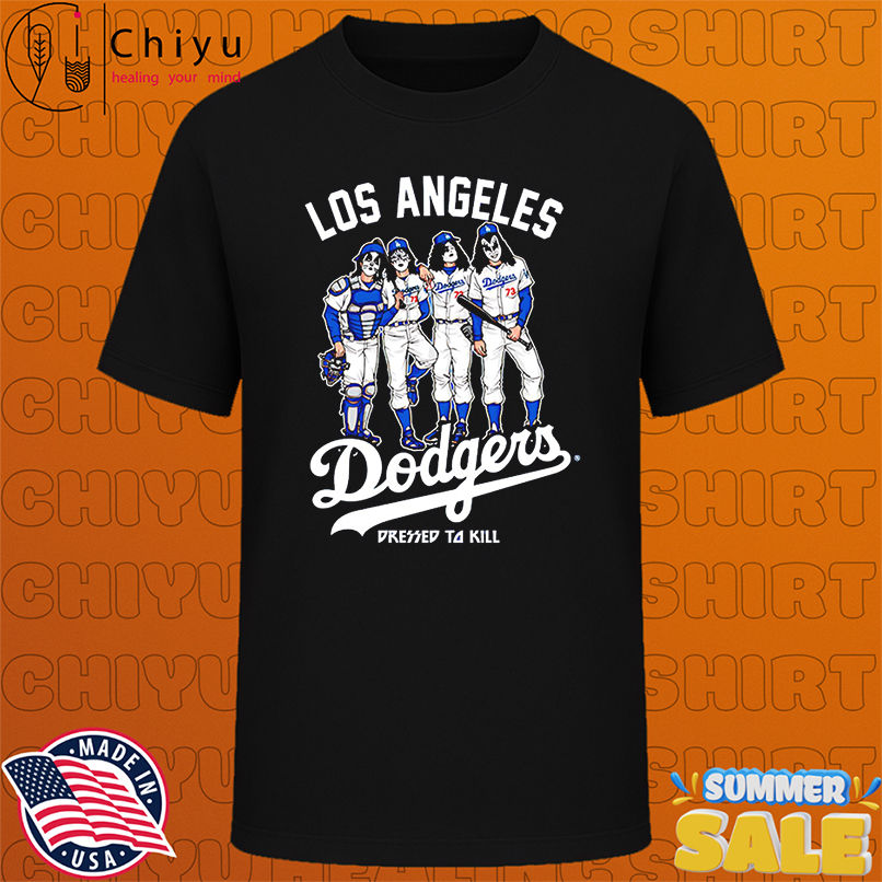 Los Angeles Dodgers Dressed to Kill shirt