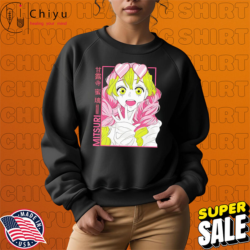 Love Hashira Mitsuri Kanroji shirt Love Hashira Mitsuri Kanroji shirt