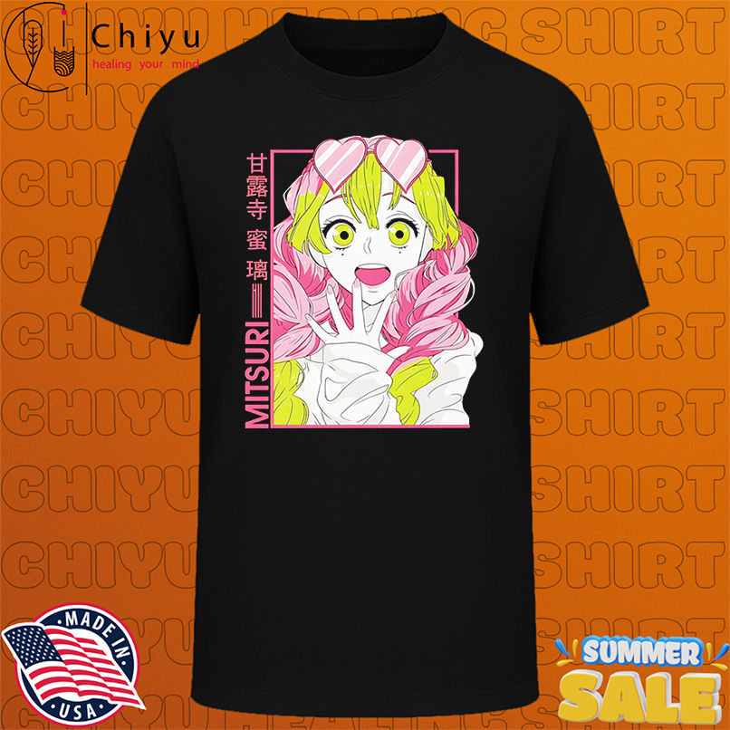 Love Hashira Mitsuri Kanroji shirt