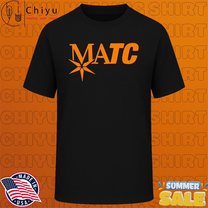 MATC Milwaukee Area Technical College shirt
