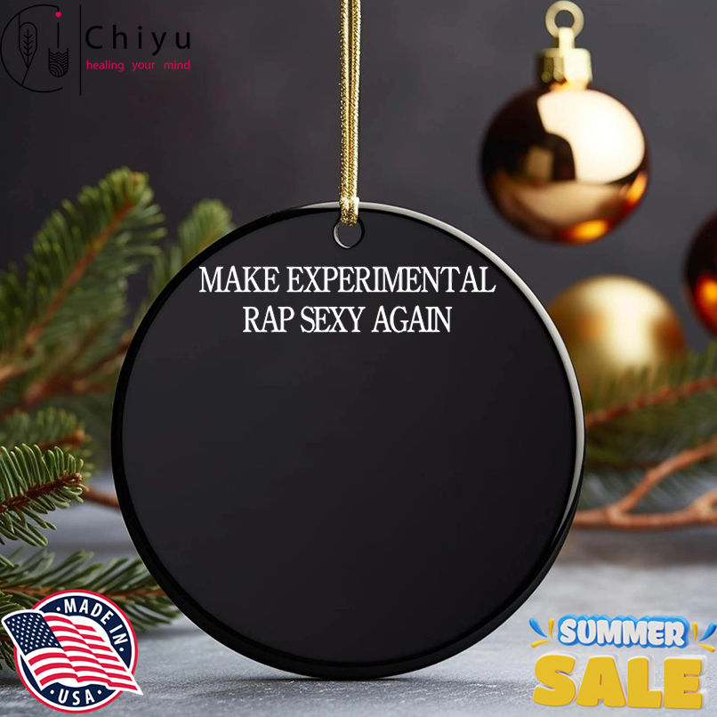 Make Experimental rap sexy again shirt
