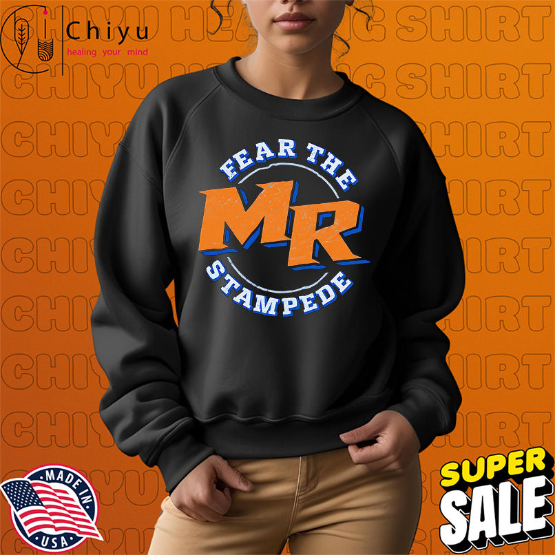 Marvin Ridge Fear the Stampede shirt Marvin Ridge Fear the Stampede shirt