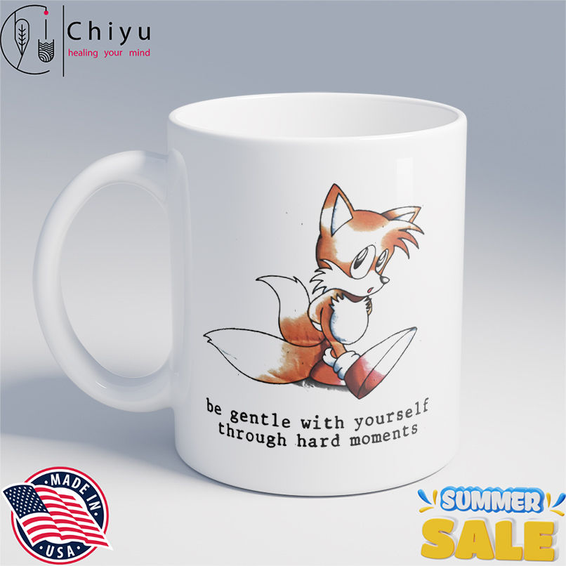 Miles Tails Prower be gentle with yourself through hard moments shirt