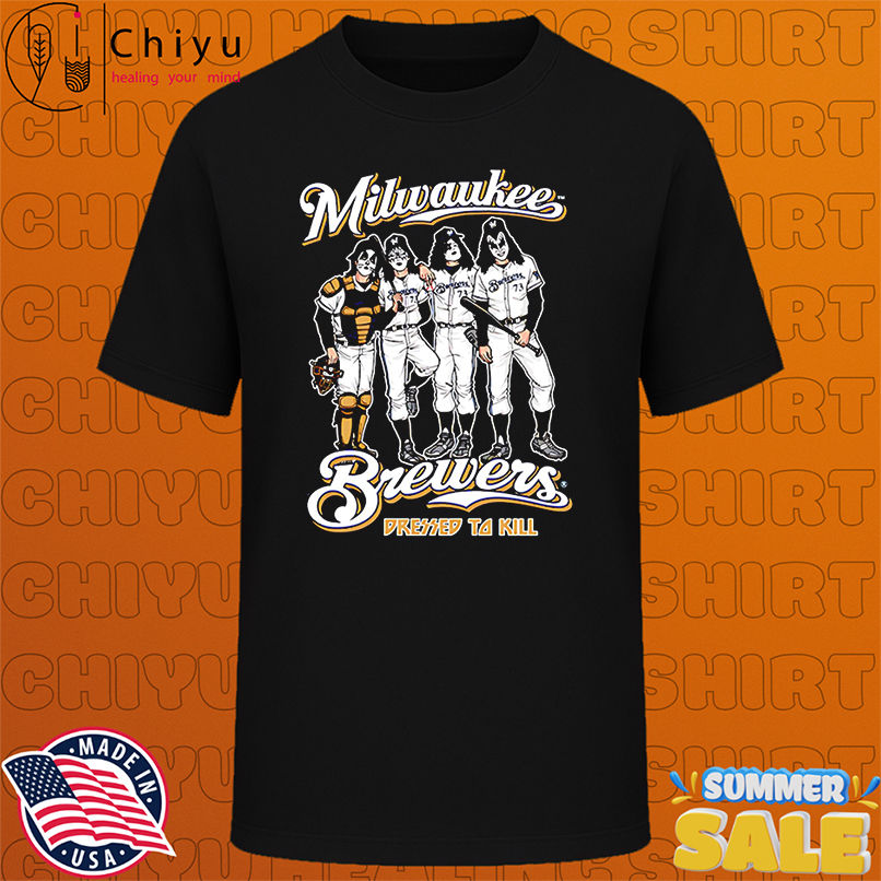 Milwaukee Brewers Dressed to Kill shirt