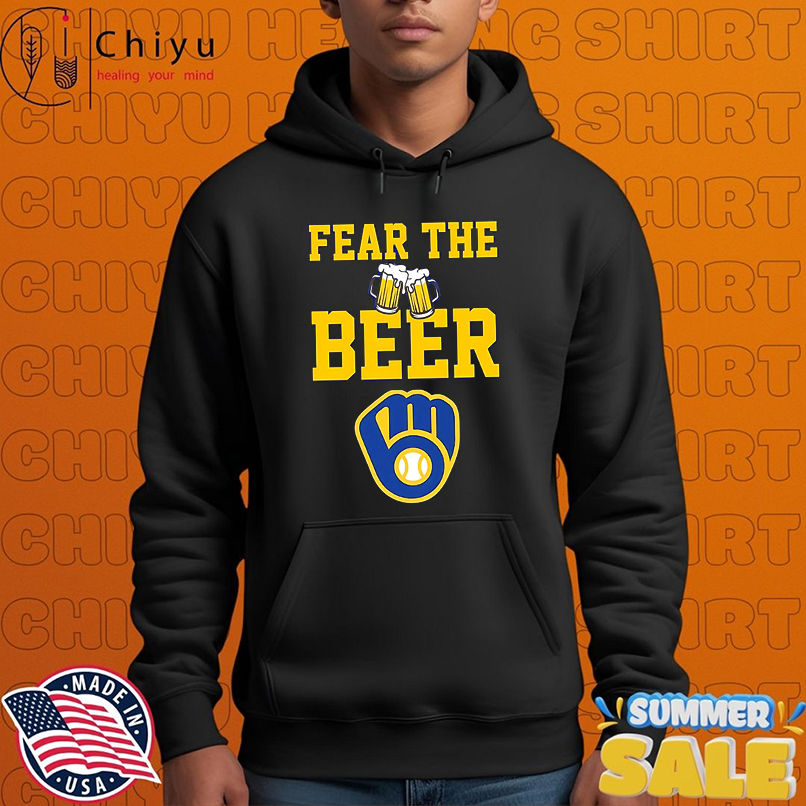 Milwaukee Brewers Fear the Beer shirt Milwaukee Brewers Fear the Beer shirt