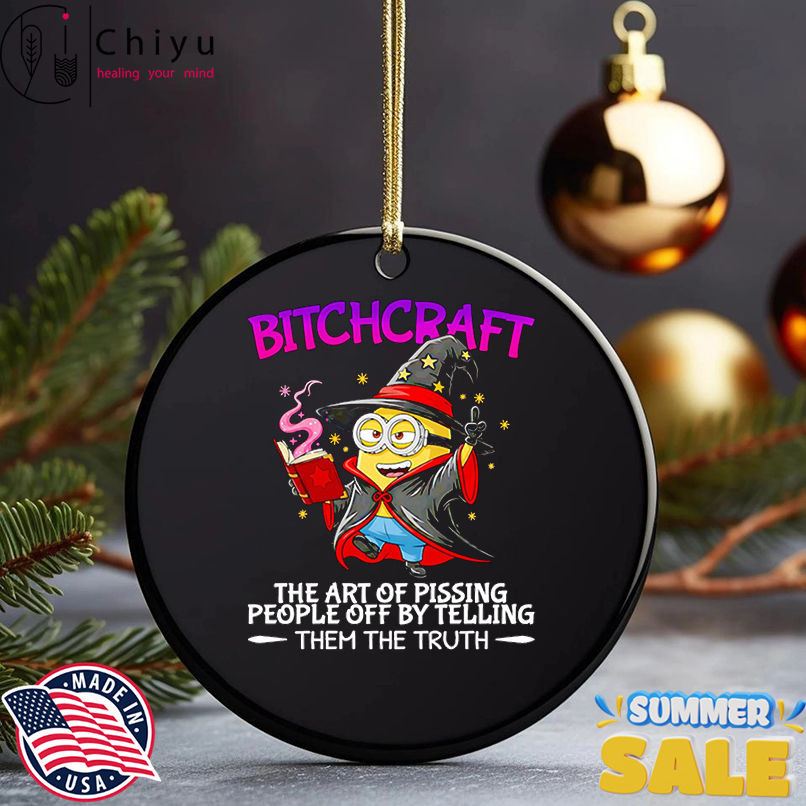Minion bitchcraft the art of pissing people off by telling them the truth shirt Minion bitchcraft the art of pissing people off by telling them the truth shirt