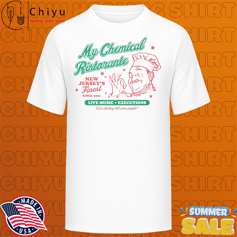 My Chemical Ristorante New Jersey's finest shirt