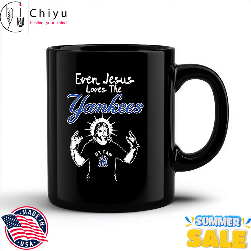 New York Yankees Baseball Even Jesus Loves The Yankees shirt