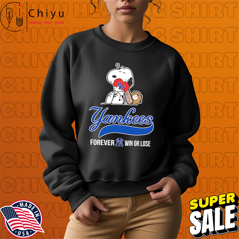 New York Yankees Snoopy Love Yakees Forever Win Or Lose shirt