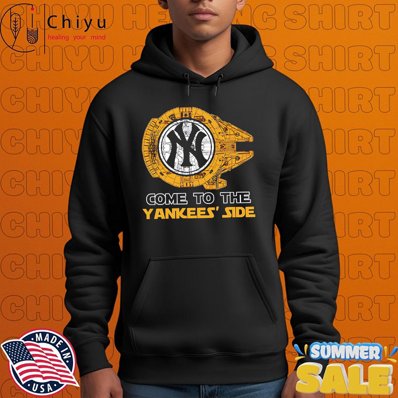 New York Yankees Star Wars Come To The Yankees Side shirt New York Yankees Star Wars Come To The Yankees Side shirt
