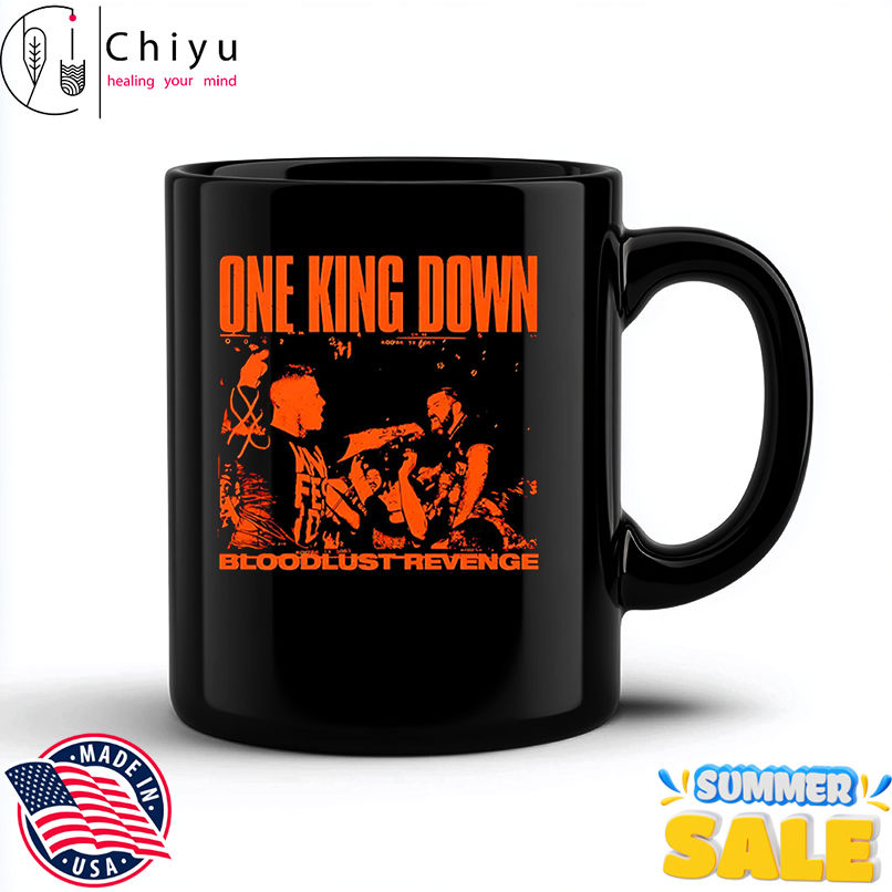 One King Down Bloodlust Revenge shirt One King Down Bloodlust Revenge shirt
