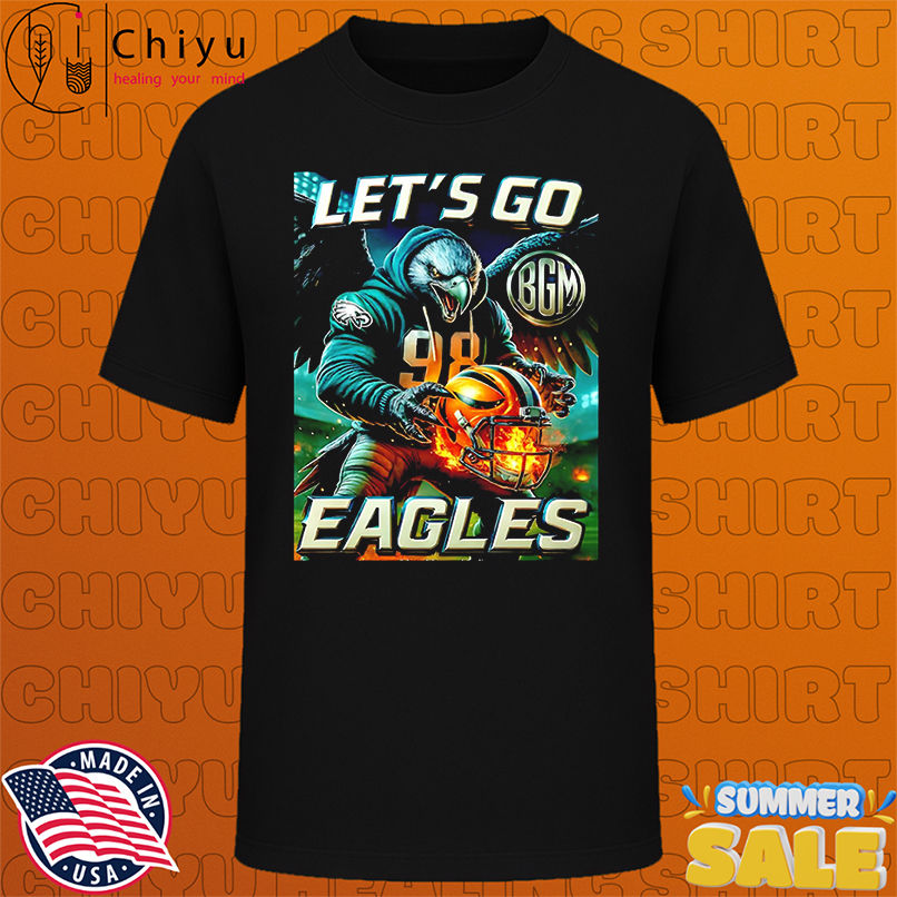 Philadelphia Eagles let's go Eagles mascot shirt