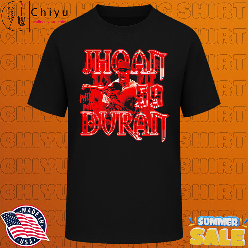 Philadelphia Phillies Jhoan Duran 59 Philthy in Philly shirt