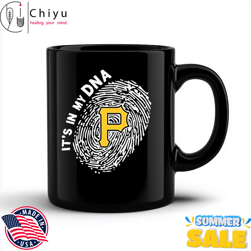 Pittsburgh Pirates in my DNA shirt