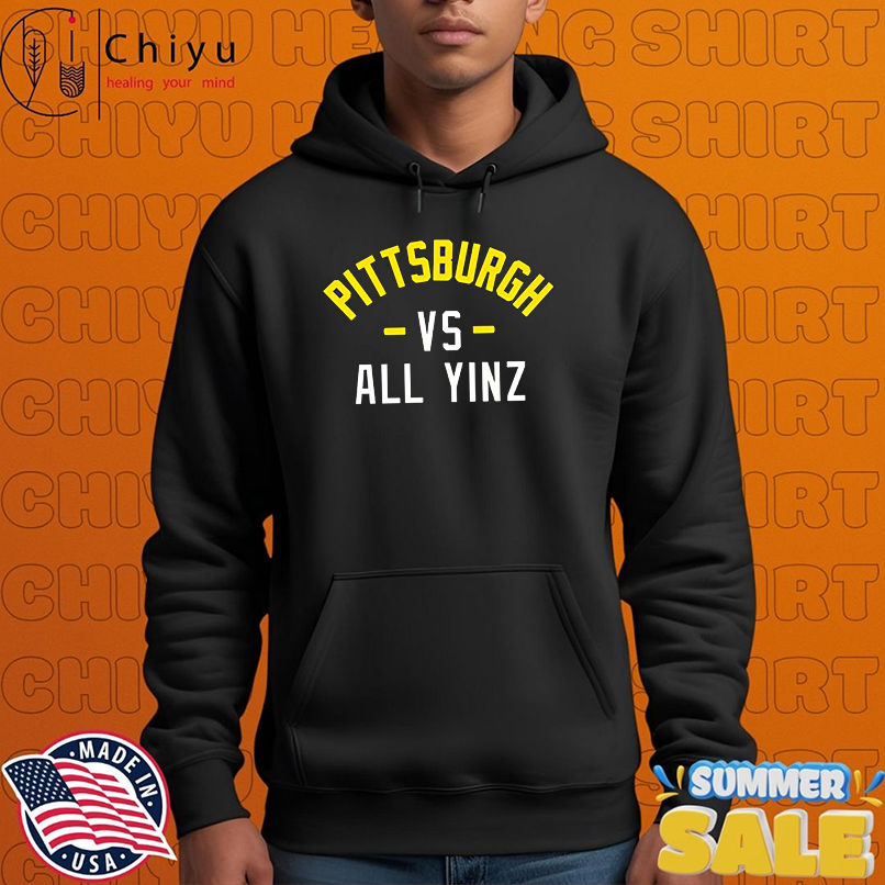 Pittsburgh vs All Yinz shirt Pittsburgh vs All Yinz shirt