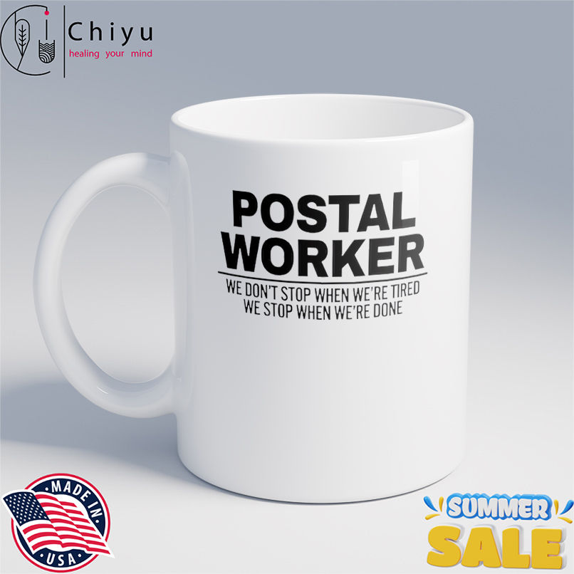 Postal Worker We Don Postal Worker We Don