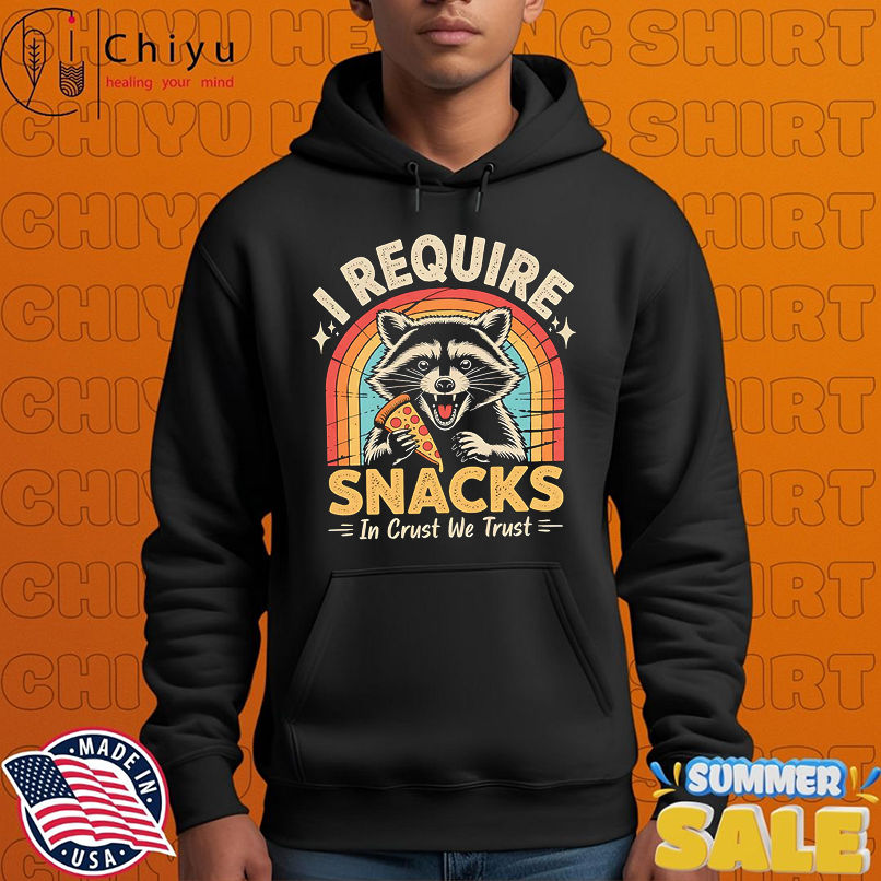 Raccoon I Require Snacks In Crust We Trust vinatge shirt