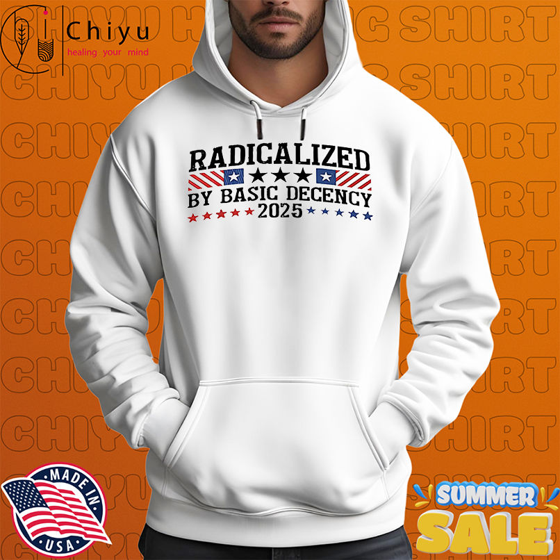 Radicalized By Basic Decency 2025 stars shirt