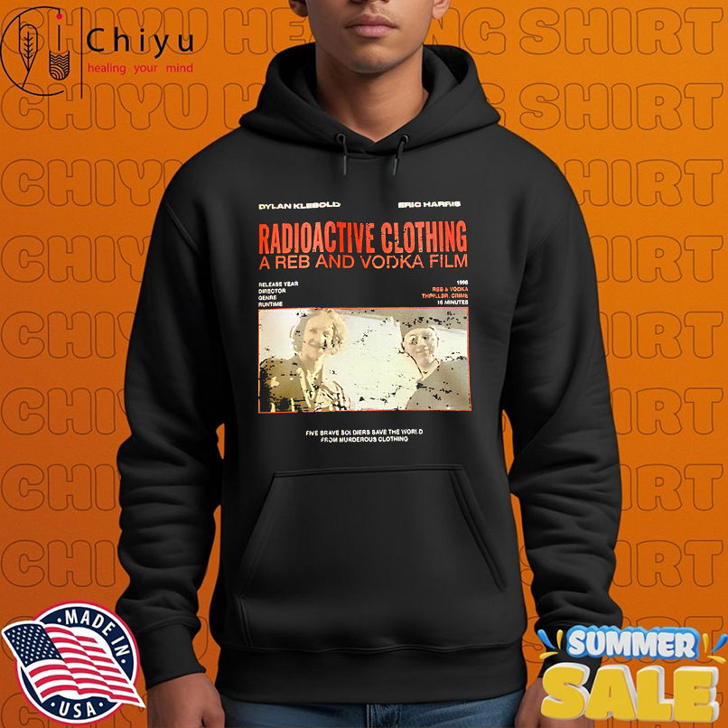 Radioactive Clothing A Reb And Vodka Film poster retro shirt