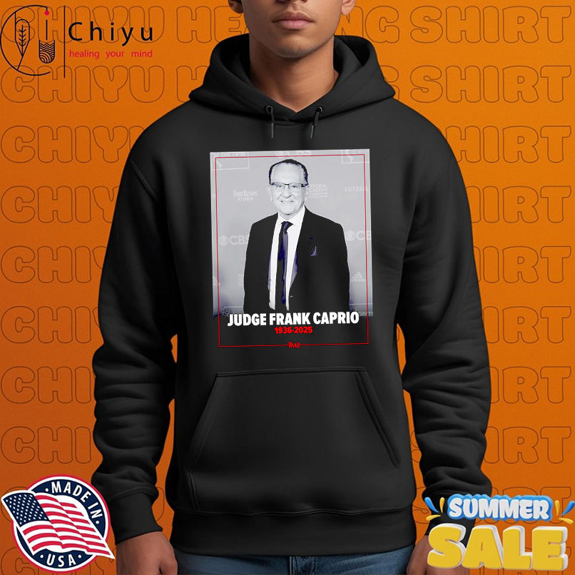 Rip Judge Frank Caprio 1936 2025 shirt