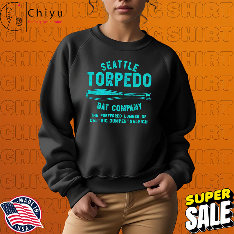 Seattle Mariners Cal Raleigh Seattle Torpedo Bat Company shirt Seattle Mariners Cal Raleigh Seattle Torpedo Bat Company shirt