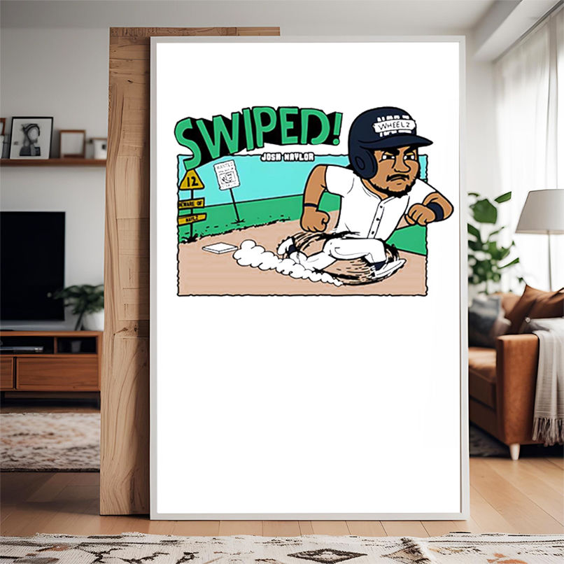 Seattle Mariners Josh Naylor Swiped cartoon shirt Seattle Mariners Josh Naylor Swiped cartoon shirt