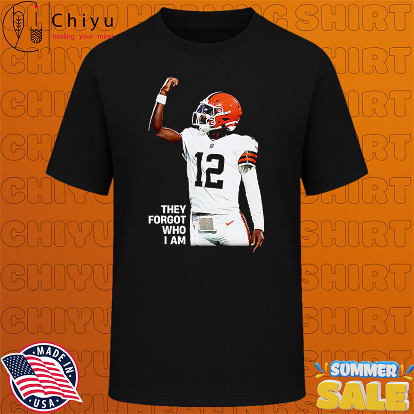 Shedeur Sander they forgot who I am shirt