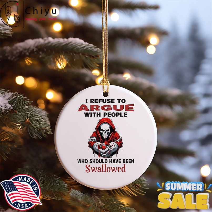 Skull I refuse to argue with people who should have been swallowed shirt Skull I refuse to argue with people who should have been swallowed shirt